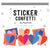 https://cdn.shopify.com/s/files/1/0385/7005/products/1x6_Hero_A_Little_Heart_Sticker_Confetti_AS003065-1.jpg?v=1613249188