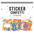 A Change Of Weather Sticker Confetti