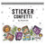 Thirst For Adventure Sticker Confetti