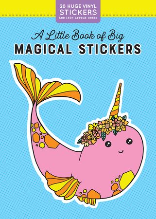 A Little Book of Big Magical Stickers