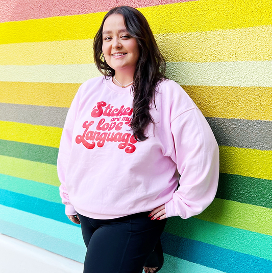 My Love Language Crewneck Sweatshirt: Pink