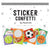 Have A Ball Sticker Confetti