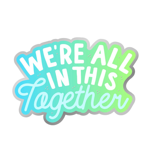 We're All In This Together Vinyl